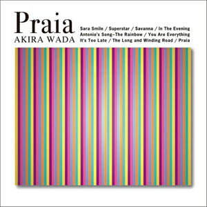PRAIA + FOUR TRACKS/和田アキラ[CD][紙ジャケット]【返品種別A】