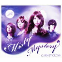 Misty Mystery/GARNET CROW CD 通常盤【返品種別A】
