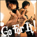 Go For It!/GRANRODEO[CD]yԕiAz