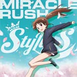 MIRACLE RUSH (通常盤)/StylipS[CD]【返品種別A】