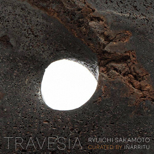 TRAVESIA RYUICHI SAKAMOTO CURATED BY INARRITU(初回生産限定盤)/坂本龍一