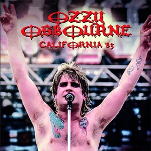 [枚数限定][限定盤]CALIFORNIA '83 【輸入盤】▼/OZZY OSBOURNE[CD]【返品種別A】