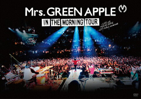 【送料無料】In the Morning Tour - LIVE at TOKYO DOME CITY HALL 20161208/Mrs.GREEN APPLE[DVD]【返品種別A】