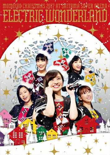 【送料無料】ももいろクリスマス 2017 ～完全無欠のElectric Wonderland～ LIVE DVD/ももいろクローバーZ[DVD]【返品種別A】