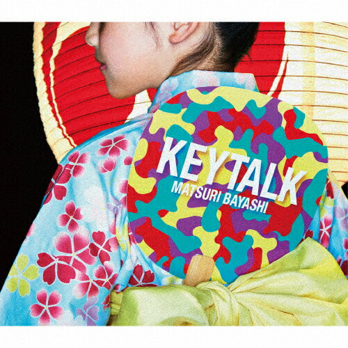 MATSURI BAYASHI/KEYTALK[CD]【返品種別A】