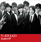 V-ROAD(通常盤)/BUSHI★7[CD]【返品種別A】