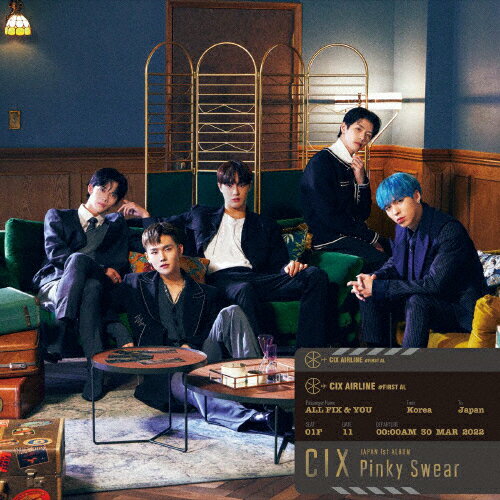 Pinky Swear/CIX[CD]通常盤【返品種別A】