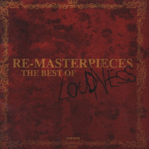 RE・MASTERPIECES〜THE BEST OF LOUDNESS〜/LOUDNESS[CD]【返品種別A】