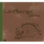 Unplugged Stray/ジミーサムP[CD]【返品種別A】
