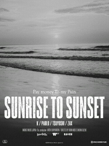 【送料無料】SUNRISE TO SUNSET/From here to somewhere/Pay money To my Pain[Blu-ray]【返品種別A】