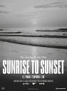 【送料無料】SUNRISE TO SUNSET/From here to somewhere/Pay ...