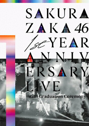 【送料無料】1st YEAR ANNIVERSARY LIVE 〜with Graduation Ceremony〜/櫻坂46[DVD]【返品種別A】