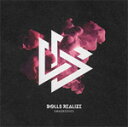 SWAGROOVES/DOLLS REALIZE CD 【返品種別A】