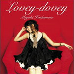 Lovey-dovey/橋本みゆき[CD]【返品種別A】