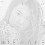 MIRACLE/TiA[CD]通常盤【返品種別A】