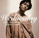 WEDNESDAY〜LOVE SONG BEST OF YUTAKA OZAKI/尾崎豊[CD]【返品種別A】