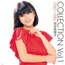 【送料無料】[枚数限定]COLLECTION Vol.1 1980〜1984【アナログ盤】/河合奈保子[ETC]【返品種別A】