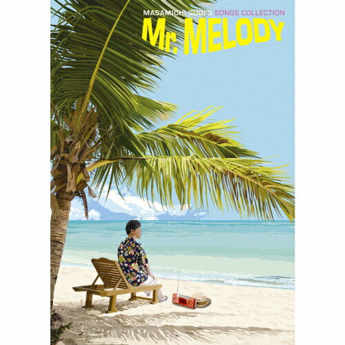 【送料無料】Mr.Melody〜杉真理提供曲集〜/杉真理[CD]【返品種別A】