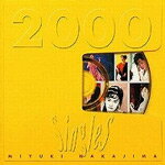 [中島みゆき 旧譜キャンペーン2024特典付]Singles 2000/中島みゆき[CD]【返品種別A】