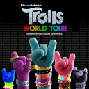 TROLLS WORLD TOUR(ORIGINAL MOTION PICTURE SOUNDTRACK)【輸入盤】▼/VARIOUS[CD]【返品種別A】