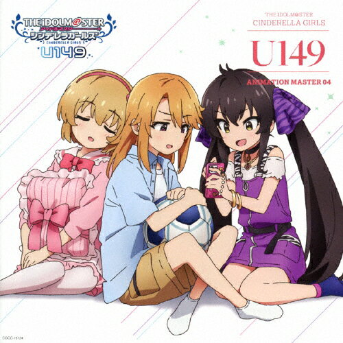 THE IDOLM@STER CINDERELLA GIRLS U149 ANIMATION MASTER 04 ゼロトゥワン /U149 CD 【返品種別A】