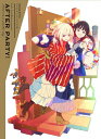 【送料無料】[枚数限定][限定版]喫茶リコリコプレゼンツ アフターパーリィ! Tomorrow is another day.【完全生産限定版】/安済知佳[DVD]【返品種別A】