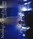 【送料無料】No Longer Strangers/Nothing's Carved In Stone[Blu-ray]【返品種別A】