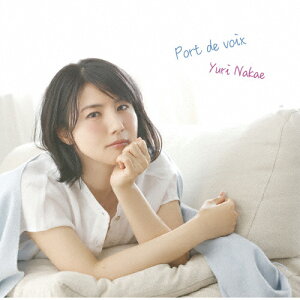 Port de voix/中江有里[CD]【返品種別A】