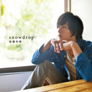 snowdrop(TYPE-B)/加藤和樹[CD+DVD]【返品種別A】