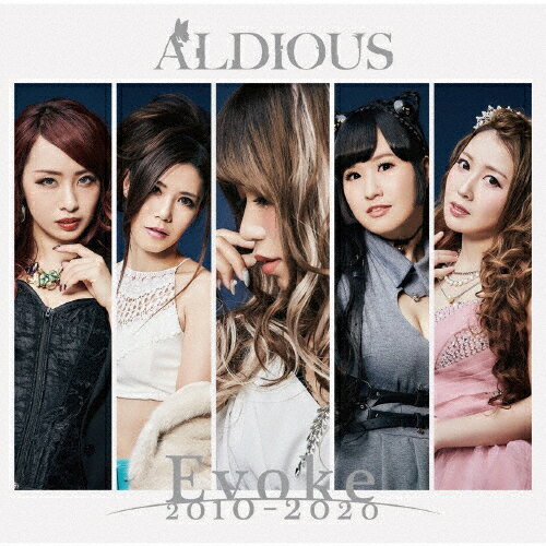 Evoke 2010-2020【通常盤】/Aldious[CD]【返品種別A】