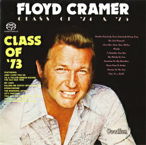 CLASS OF '73 & CLASS OF '74-'75[SACD HYBRID MULTI-CHANNEL]【輸入盤】▼/フロイド・クレーマー[HybridCD]【返品種別A】