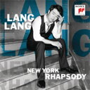 NEW YORK RHAPSODY【輸入盤】▼/LANG LANG[CD]【返品種別A】