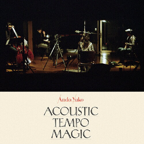 Acoustic Tempo Magic 安藤裕子[CD]【返品種別A】