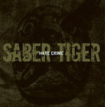 Hate Crime/SABER TIGER[CD+DVD]【返品種別A】