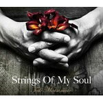 【送料無料】[枚数限定][限定盤]Strings Of My Soul(初回限定盤)/Tak Matsumoto[CD+DVD]【返品種別A】