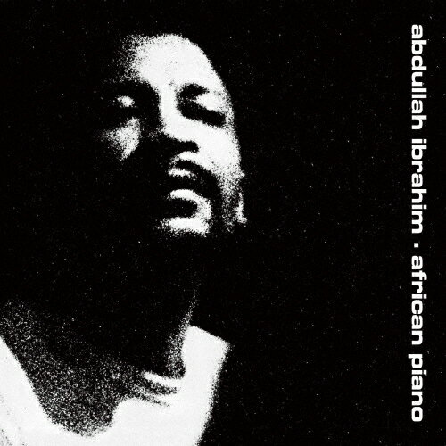 アフリカン・ピアノ/アブドゥーラ・イブラヒム[SHM-CD]【返品種別A】