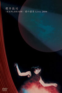 【送料無料】EXPLOSION-愛の惑星 Live 2004-/櫻井敦司[DVD]【返品種別A】