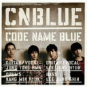 CODE NAME BLUE/CNBLUE[CD]通常盤【返品種別A】