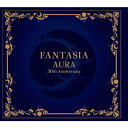 FANTASIA/AURA