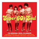 SUPER 60s SOUL[A]/VARIOUS[CD]yԕiAz