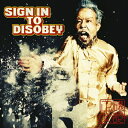 SIGN IN TO DISOBEY/磯部正文[CD]【返品種別A】