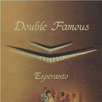 Esperanto/Double Famous[CD][紙ジャケット]【返品種別A】