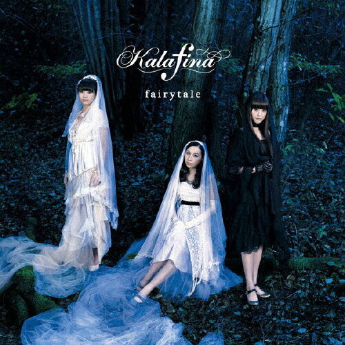 fairytale/Kalafina[CD]通常盤【返品種別A】