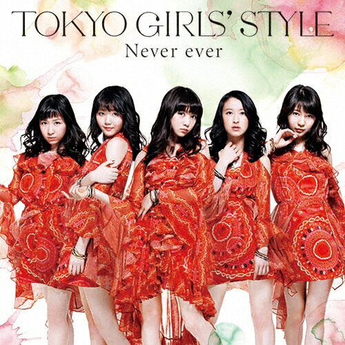 Never ever(Type-D)/東京女子流[CD]通常盤【返品種別A】