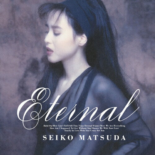 Eternal/松田聖子[Blu-specCD2]【返品種別A】のサムネイル