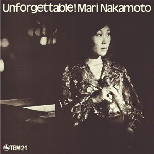 UNFORGETTABLE/中本マリ,大沢保郎トリオ 2 CD 【返品種別A】