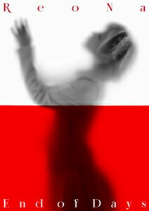 [枚数限定][限定盤]End of Days(初回生産限定盤)/ReoNa[CD+Blu-ray]【返品種別A】のサムネイル