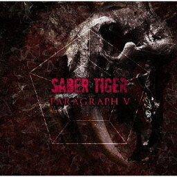 PARAGRAPH V/SABER TIGER[CD]【返品種別A】
