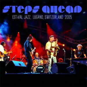 枚数限定 限定盤 ESTIVAL JAZZ, LUGANO, SWITZERLAND 2005 2CD 【輸入盤】▼/ステップス アヘッド CD 【返品種別A】