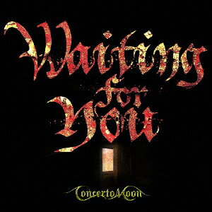 WAITING FOR YOU/CONCERTO MOON[CD]【返品種別A】